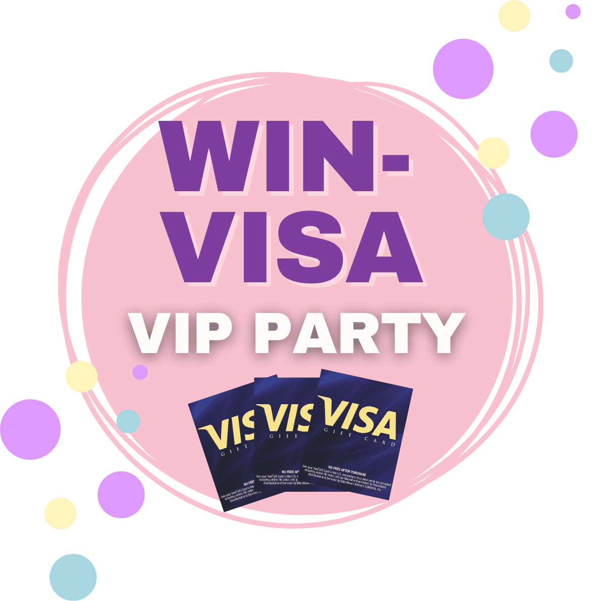 Win-Visa VIP Party